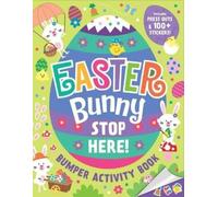 Gareth Williams Easter Bunny Stop Here: Bumper Activity Book (Tascabile)