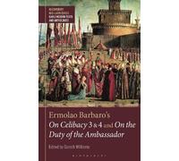 Gareth Williams Ermolao Barbaro's On Celibacy 3 and 4 and On (Copertina rigida)