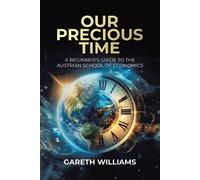 Gareth Williams Our Precious Time (Tascabile)