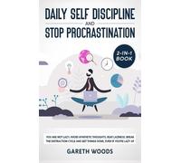 Gareth Woods Daily Self Discipline and Procrastination 2-in-1 (Copertina rigida)