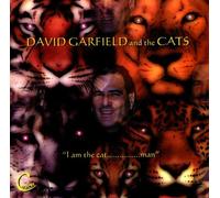 Garfield,David - I am the Cat...Man