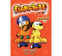 Garfield Show: Saison 2 Vol.3 Dog Days / Ciao Cha!