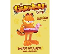 Garfield Show: Saison 2 Vol.5 Unfair Weather / Vague De Chaleur