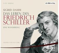 Garg,Eva - Das Leben des Friedrich Schiller