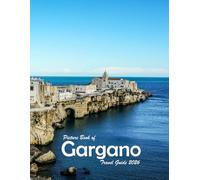 Gargano, Italy: A Visual Journey Through Stunning Landmarks.