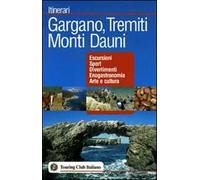 Gargano, Tremiti, Monti Dauni