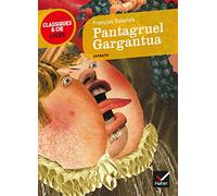 Gargantua et Pantagruel