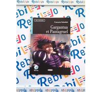 GARGANTUA ET PANTAGRUEL + CD - (9788853010827) + Materiali didattici - Rebillo
