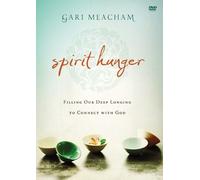 Gari Meacham Spirit Hunger Video Study (DVD)