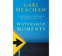 Gari Meacham Watershed Moments (Tascabile)