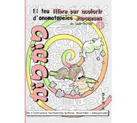 GARIGARI がりがり: El teu llibre per acolorir d'onomatopeies japoneses