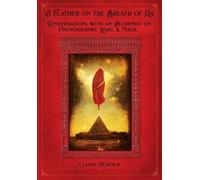 Garin R Horner A Feather on the Breath of Ra (Tascabile)
