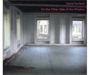 Garland,David - On The Other Side Of The Window