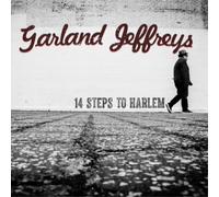 Garland Jeffreys 14 Steps to Harlem (CD) Album