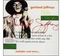 Garland Jeffreys - Matador and More