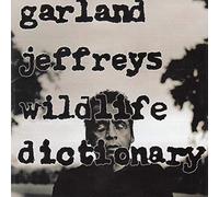 Garland Jeffreys - Wild Life Dictionary