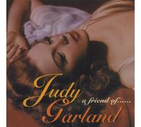GARLAND, JUDY - A FRIEND OF..