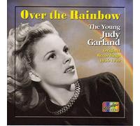 Judy Garland Over The Rainbow: The Young Judy Garland;Original Recordings 1 (CD)