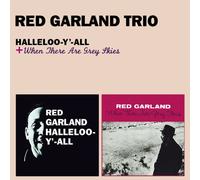 Garland Red Halleloo-Y'-All + When There Are Grey Skies (CD)