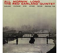 Garland, Red Quintet - All Mornin' Long