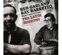 Garland, Red & Ray Barretto - Latin Sessions: Complete Recordings
