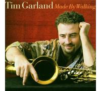 Garland,Tim - Made for Walking