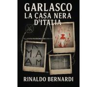 Garlasco, la Casa Nera d'Italia