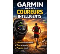 Garmin pour les coureurs intelligents