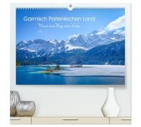 Garmisch Partenkirchen Land - Wasser und Berge sind Leben (hochwertiger Premium Wandkalender 2026 DIN A2 quer), Kunstdruck in Hochglanz: Seen und Gebirge im Werdenfelser Land