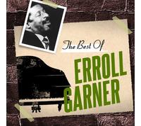 GARNER, ERROLL - BEST