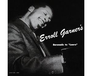 GARNER, ERROLL - SERENADE TO LAURA -HQ-