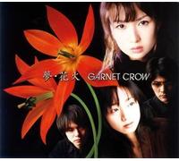Garnet Crow - Yume Hanabi