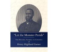 Garnet Henry Highland-Let The Monster Perish Book NUOVO
