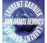 Garnier Laurent - Join Hands Remixes