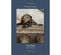 Garofalo. Studi e ricerche