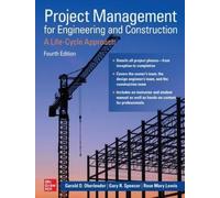 Project Management for Engineering and Construction: A Life-Cycle Approach,