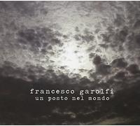 Garolfi, Francesco - Un Posto Nel Mondo