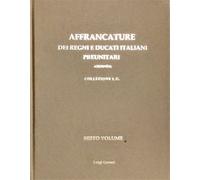 Garosci,Luigi. - Affrancature dei Regni e Ducati italiani preunitari. Addenda Co