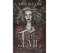 Garr Amber Touching Evil BOOK NUOVO