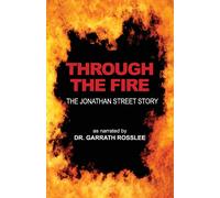 Garrath Rosslee Through the Fire (Tascabile)