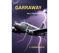 GARRAWAY: Part 1 The Vanishing