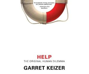 Garret Keizer Help: The Original Human Dilemma (Tascabile)