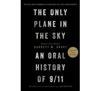 Garret M. Graff The Only Plane in the Sky (Copertina rigida)
