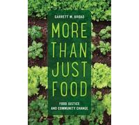 Garrett Broad More Than Just Food (Tascabile)