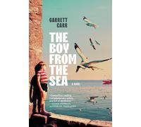 Garrett Carr The Boy from the Sea (Copertina rigida)