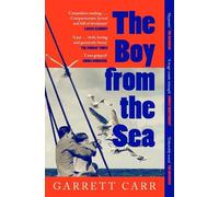 Garrett Carr The Boy from the Sea (Tascabile)