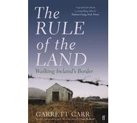 Garrett Carr The Rule of the Land (Tascabile)