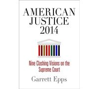 Garrett Epps American Justice 2014 (Copertina rigida)