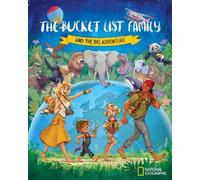 The Bucket List Family: And the Big Adventure