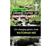 Garrett Josaphat Walking the Ancient Paths of Christianity (Tascabile)